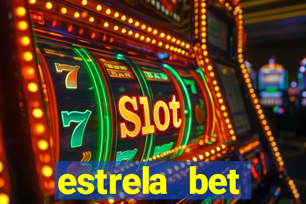 estrela bet download app